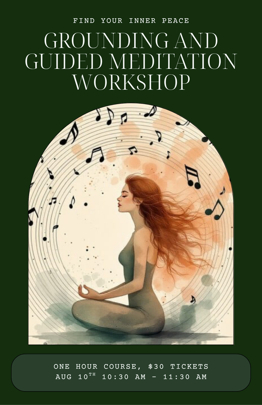 Beginner Grounding & Guided Meditation Workshop, Aug 10, 10:30 am