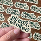 Plants & Coffee Magnet