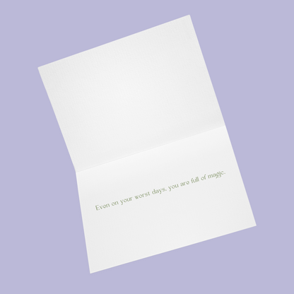 You Are Magic Greeting Card