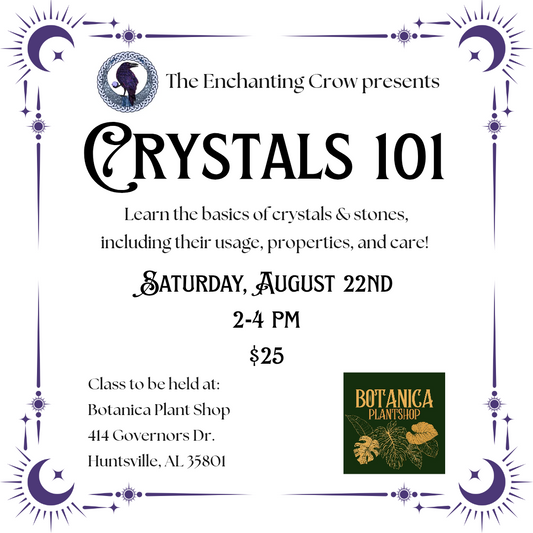 Crystals 101 - 8/22 @ 2-4 PM