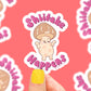 Shiitake Happens Funny Mushroom Valentine's Vinyl Sticker
