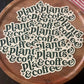 Plants & Coffee Sticker