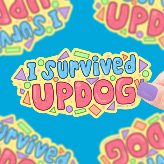 I Survived Updog Funny Joke Vinyl Sticker