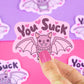 You Suck Vampire Bat Edgy Pastel Goth Vinyl Sticker